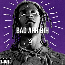 Album cover of Bad Ahh Bih