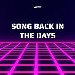 Album cover of songs back in the days