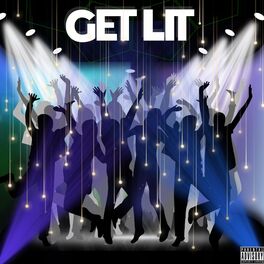 Album cover of Get Lit