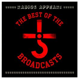 Album cover of Radios Appear: The Best of the Broadcasts (Live)