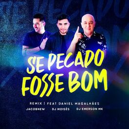Album cover of Se Pecado Fosse Bom (Slap House) (Remix)