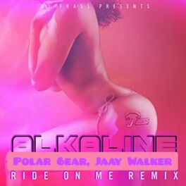 Album cover of Ride On Me (feat. Polar 6ear) [Alkaline Remix]