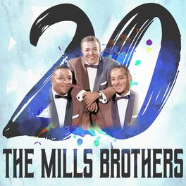 Album cover of 20 Hits of The Mills Brothers