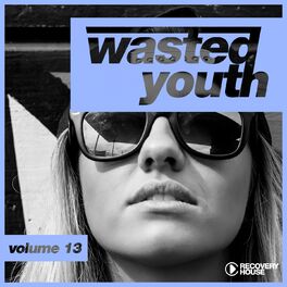 Album cover of Wasted Youth, Vol. 13