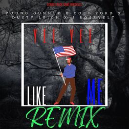 Album cover of Yee Yee Like Me (Remix)