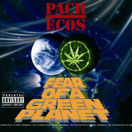 Album cover of Fear Of A Green Planet