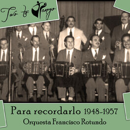 Album cover of Para recordarlo (1948-1957)