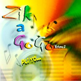 Album cover of Zik a Gogo, Vol. 2 (Pli yo...)