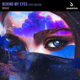 Album cover of Behind My Eyes (feat. Heleen)