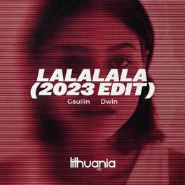 Album cover of LaLaLaLaLa (2023 Edit)
