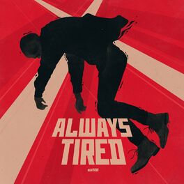 Album cover of Always Tired