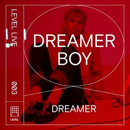 Album cover of Dreamer (Level Live 003)