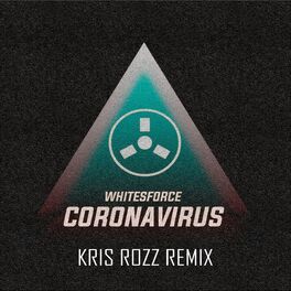 Album cover of Coronavirus (Kris Rozz Remix)