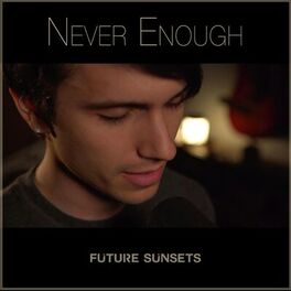 Album cover of Never Enough