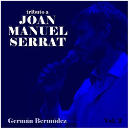 Album cover of Tributo a Joan Manuel Serrat, Vol. 2