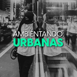 Album cover of Ambientando: Urbanas