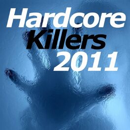 Album cover of Hardcore Killers 2011