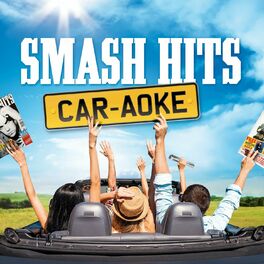 Album cover of Smash Hits Car-aoke