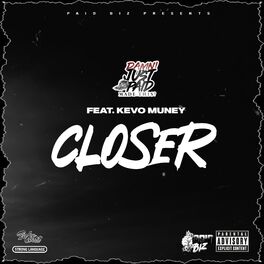 Album cover of Closer (feat. Kevo Muney)