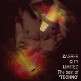 Album cover of Zagreb City Limited: Best of Techno