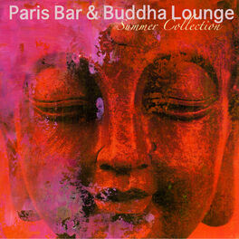 Album cover of Paris Bar & Buddha Lounge Summer Collection – Cocktail Bar Music, Café Lounge, Lounge Bar American