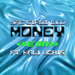 Album cover of SAD GIRLZ LUV MONEY (Remix)