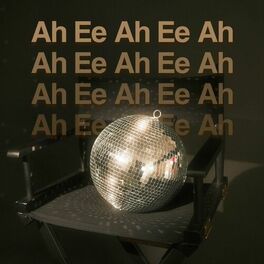 Album cover of Ah Ee Ah Ee Ah