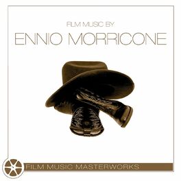 Album cover of Film Music Masterworks - Ennio Morricone