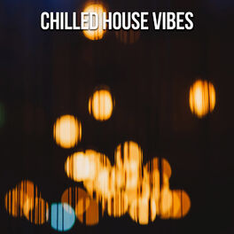 Album cover of Chilled House Vibes
