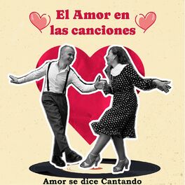 Album cover of El Amor en las Canciones… Amor Se Dice Cantando