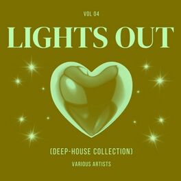 Album cover of Lights Out (Deep-House Collection), Vol. 4