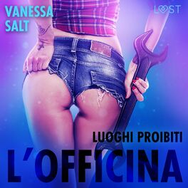 Album cover of Luoghi proibiti: l'officina - Racconto erotico