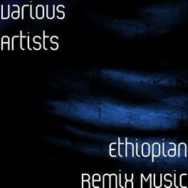 Album cover of Ethiopian Remix Music