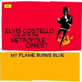 Album cover of Costello: My Flame Burns Blue