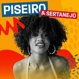 Album cover of Piseiro & Sertanejo