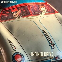 Album cover of Infiniti Drive