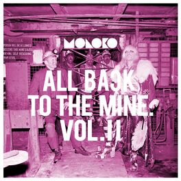 Album cover of All Back to the Mine: Volume II - A Collection of Remixes