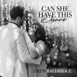 Album cover of Can She Have This Dance