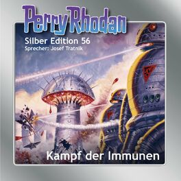 Album cover of Kampf der Immunen - Perry Rhodan - Silber Edition 56 (Ungekürzt)