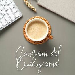 Album cover of Canzoni del Buongiorno