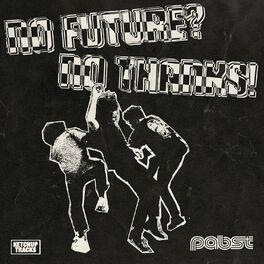 Album cover of No Future? No Thanks!