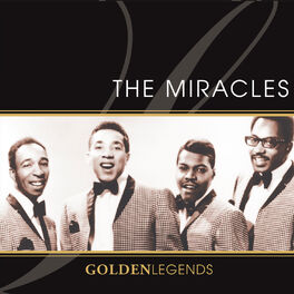 Album cover of Golden Legends: The Miracles