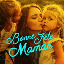 Album cover of Bonne fete maman