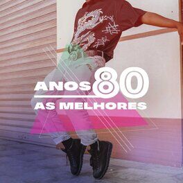 Album cover of Anos 80 As Melhores