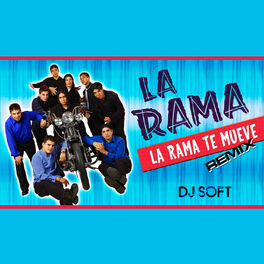 Album cover of La Rama Te Mueve (Remix)
