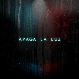 Album cover of Apaga la Luz