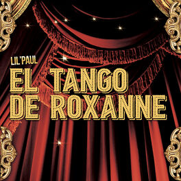 Album cover of El Tango De Roxanne (from 
