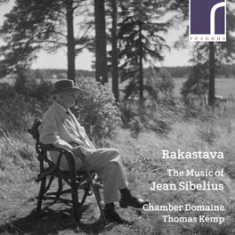 Album cover of Rakastava: The Music of Jean Sibelius