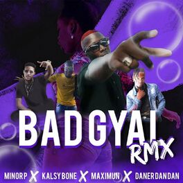Album cover of Bad Gyal (Kalsy Bone, Maximun & Daner Dan Dan Remix)