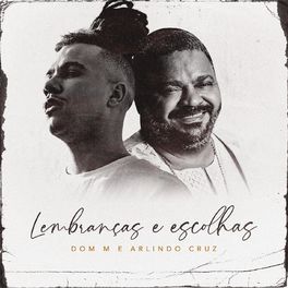 Album cover of Lembranças e Escolhas